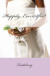 Happily Ever After by Turtleberry
book cover