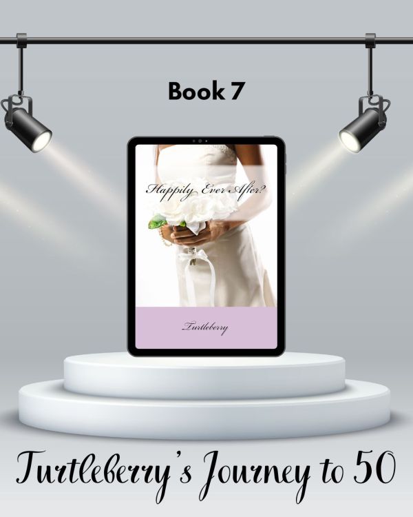 Journey to 50 Book 7 Happily Ever After?