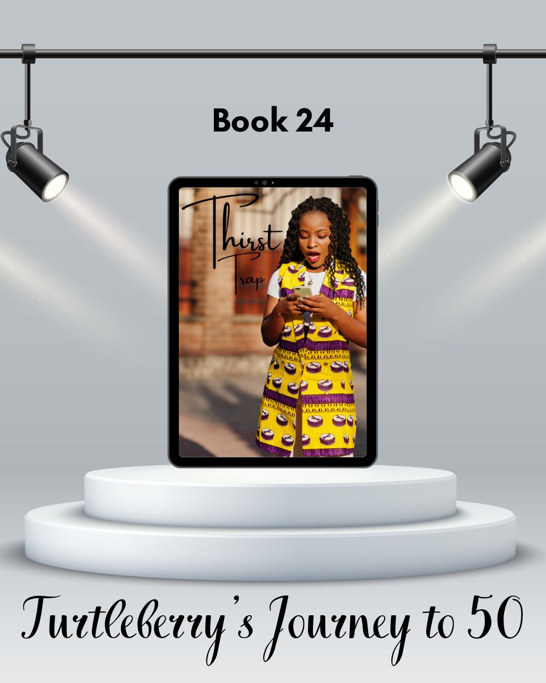journey to 50 book 24 Thirst Trap
