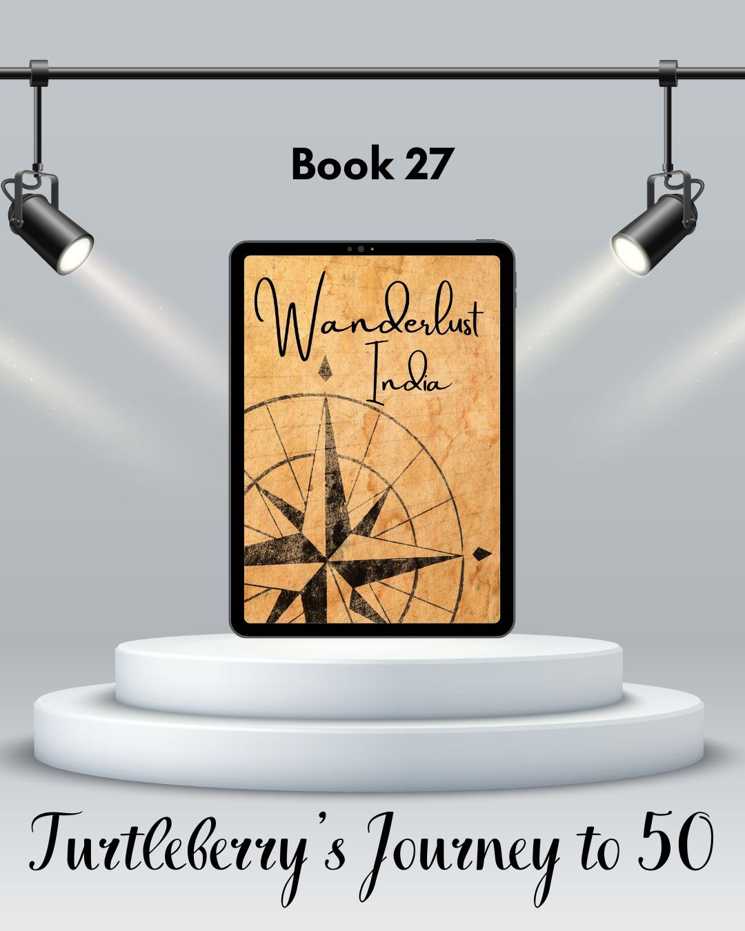 journey to 50 book 27 wanderlust India