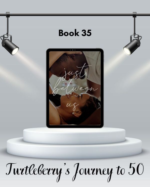 journey to 50 book 35 just between us